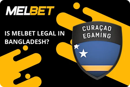 Is Melbet Betting Company Legal in Bangladesh?
